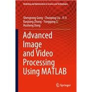 Advanced Image and Video Processing Using Matlab