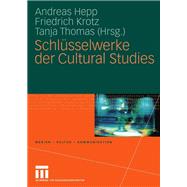 Schlüsselwerke Der Cultural Studies