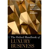 The Oxford Handbook of Luxury Business