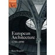 European Architecture 1750-1890