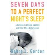 Seven Days to a Perfect Night's Sleep