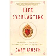 Life Everlasting