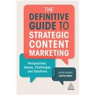 The Definitive Guide to Strategic Content Marketing