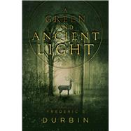 A Green and Ancient Light