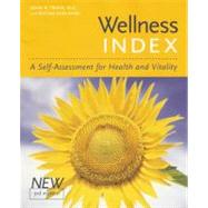 Wellness Index,  3rd edition A Self-Assessment of Health and Vitality