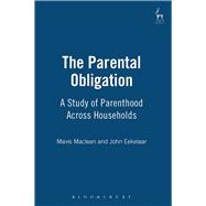 The Parental Obligation A Study of Parenthood Across Households