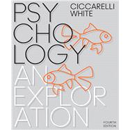 Psychology An Exploration [RENTAL EDITION]