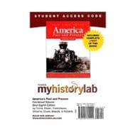 MyHistoryLab with Pearson eText -- Standalone Access Card -- for America Past and Present, Brief Ed., Combined Volume