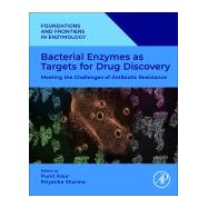 Bacterial Enzymes as Targets for Drug Discovery