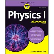 Physics I For Dummies