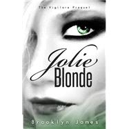 Jolie Blonde