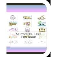 Salton Sea Lake Fun Book
