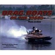 Dragboats of the 1960s Photo Archive