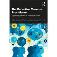 The Reflective Museum Practitioner