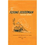 The Flying Scotsman Pocket-Book