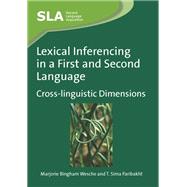 Lexical Inferencing in a First and Second Language Cross-linguistic Dimensions