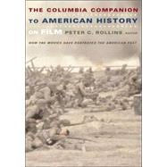 Columbia Companion to American History of Film