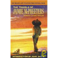 The Travels of Jaimie McPheeters (Arbor House Library of Contemporary Americana) A Novel