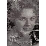 Simply Bev: Determination Is Everything