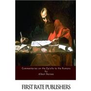 Commentaries on the Epistle to the Romans