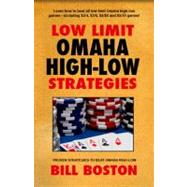Omaha High-Low Poker How to Win at the Lower Limits