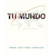 Tu Mundo Updated Edition with Connect Access Card (with digital WBLM)