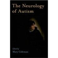 The Neurology Of Autism