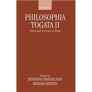 Philosophia Togata II Plato and Aristotle at Rome