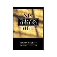 Niv Thematic Reference Bible: New International Version