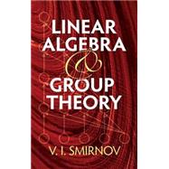 Linear Algebra and Group Theory