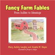 Fancy Farm Fables