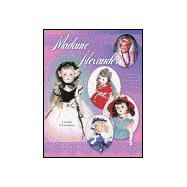 Madame Alexander Collectors Dolls Price Guide