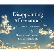 Disappointing Affirmations 2027 Daily Calendar