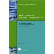 Modernisation of European Competition Law The Commission's proposal for a new regulation implementing Articles 81 and 82 EC