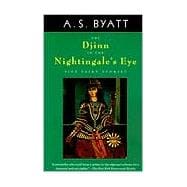 The Djinn in the Nightingale's Eye Five Fairy Stories
