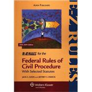 E-Z Rules for the Federal Rules of Civil Procedure: 2008-2009 Edition