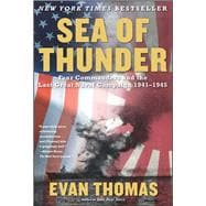 Sea of Thunder Four Commanders and the Last Great Naval Campaign 1941-1945