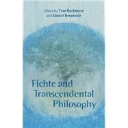 Fichte and Transcendental Philosophy