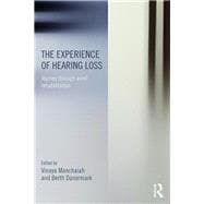 The Experience of Hearing Loss: Journey Through Aural Rehabilitation
