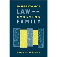 Inheritance Law and the Evolving Family