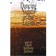 Dancing Nightly in the Tavern