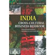 India - Cross-Cultural Business Behavior For Business People, Expatriates and Scholars