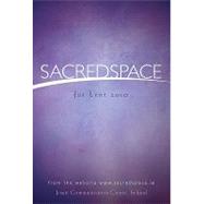 Sacred Space for Lent 2010
