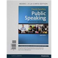 Public Speaking Strategies for Success -- Books a la Carte