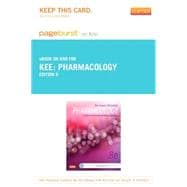 Pharmacology Pageburst on KNO Access Code: A Nursing Process Approach