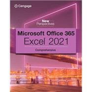 New Perspectives Collection, Microsoft 365 & Excel 2021 Comprehensive,9780357672228