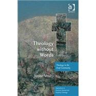 Theology without Words: Theology in the Deaf Community