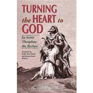 Turning the Heart to God