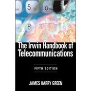 The Irwin Handbook of Telecommunications, 5E