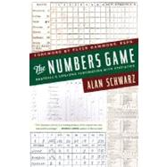 The Numbers Game Baseball's Lifelong Fascination with Statistics